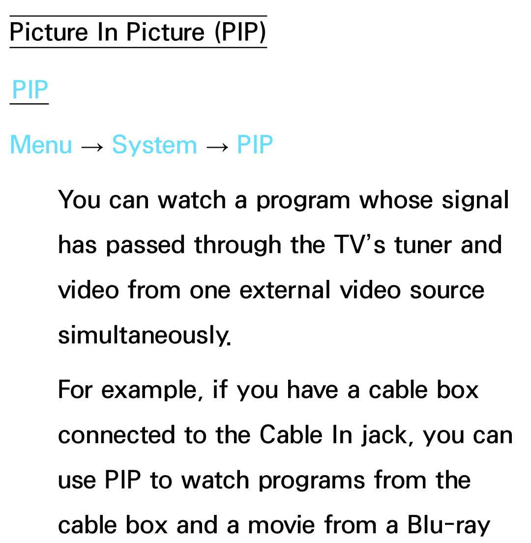 Samsung PN64E8000 manual Pip, Menu → System → PIP 