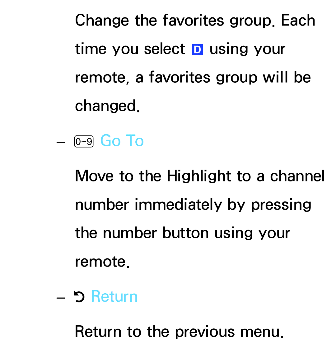 Samsung PN64E8000 manual Return to the previous menu 