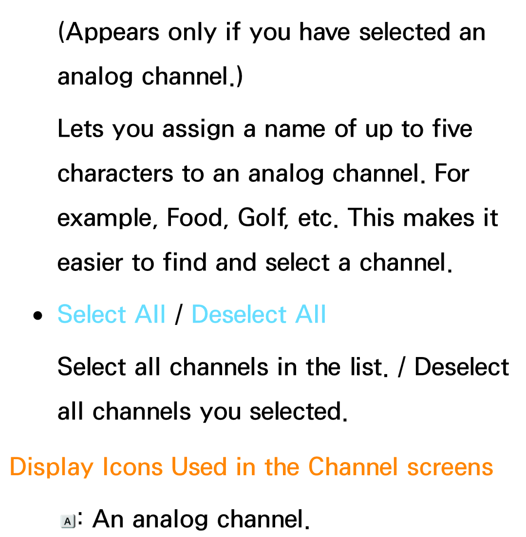 Samsung PN64E8000 manual Select All / Deselect All, Display Icons Used in the Channel screens 