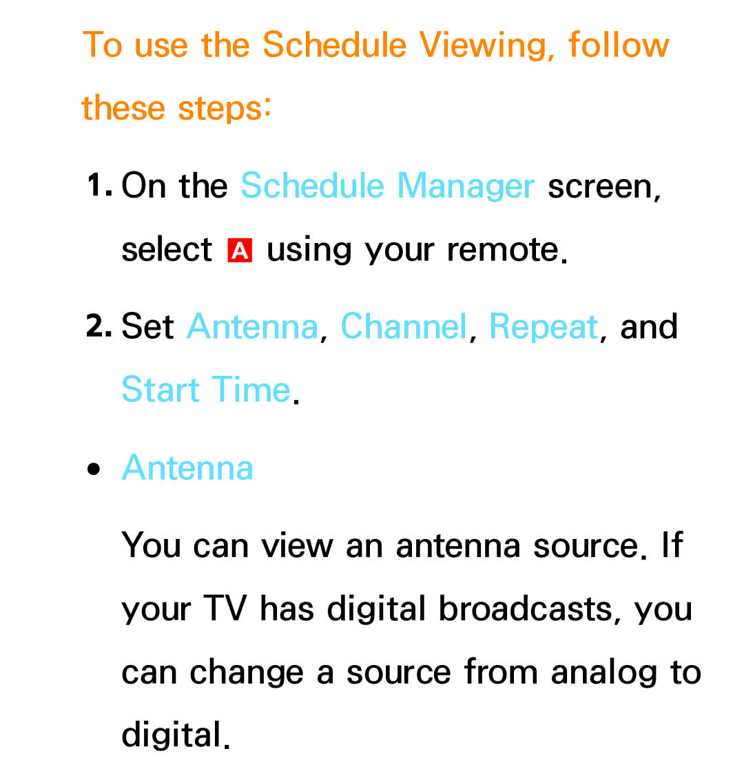 Samsung PN64E8000 manual To use the Schedule Viewing, follow these steps 