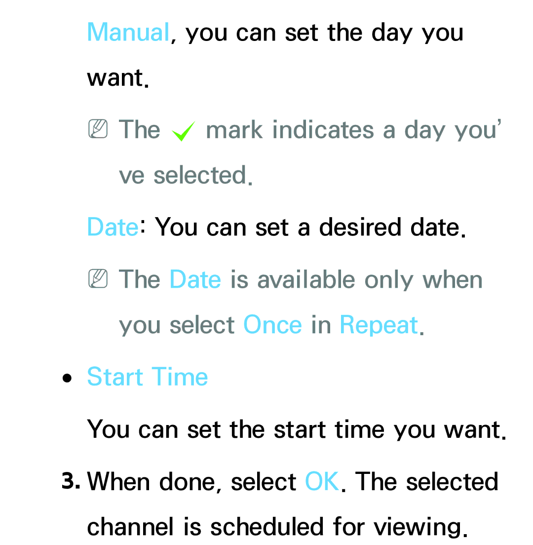 Samsung PN64E8000 manual NNThe c mark indicates a day you’ ve selected, Start Time 