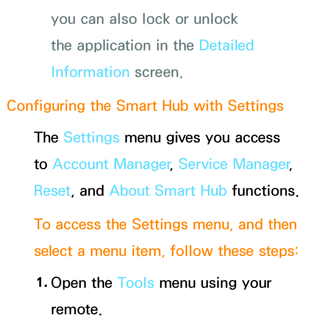 Samsung PN64E8000 manual Configuring the Smart Hub with Settings 