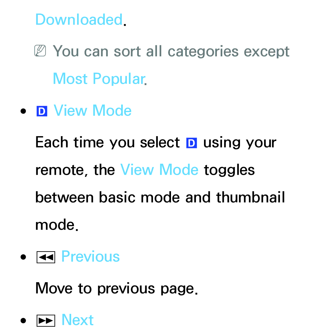 Samsung PN64E8000 manual Downloaded, NNYou can sort all categories except Most Popular, View Mode, Previous 