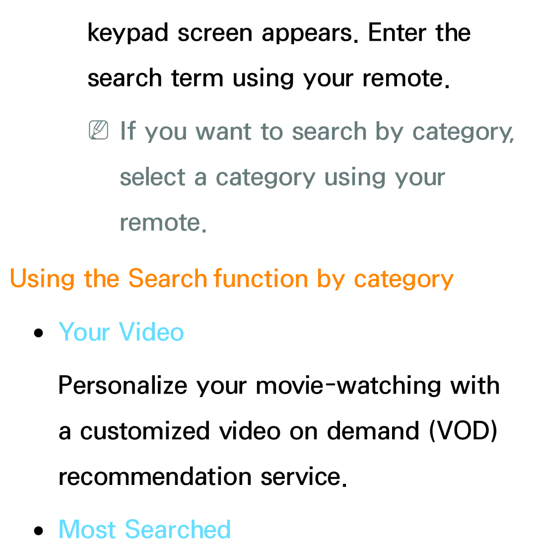 Samsung PN64E8000 manual Using the Search function by category, Your Video, Most Searched 