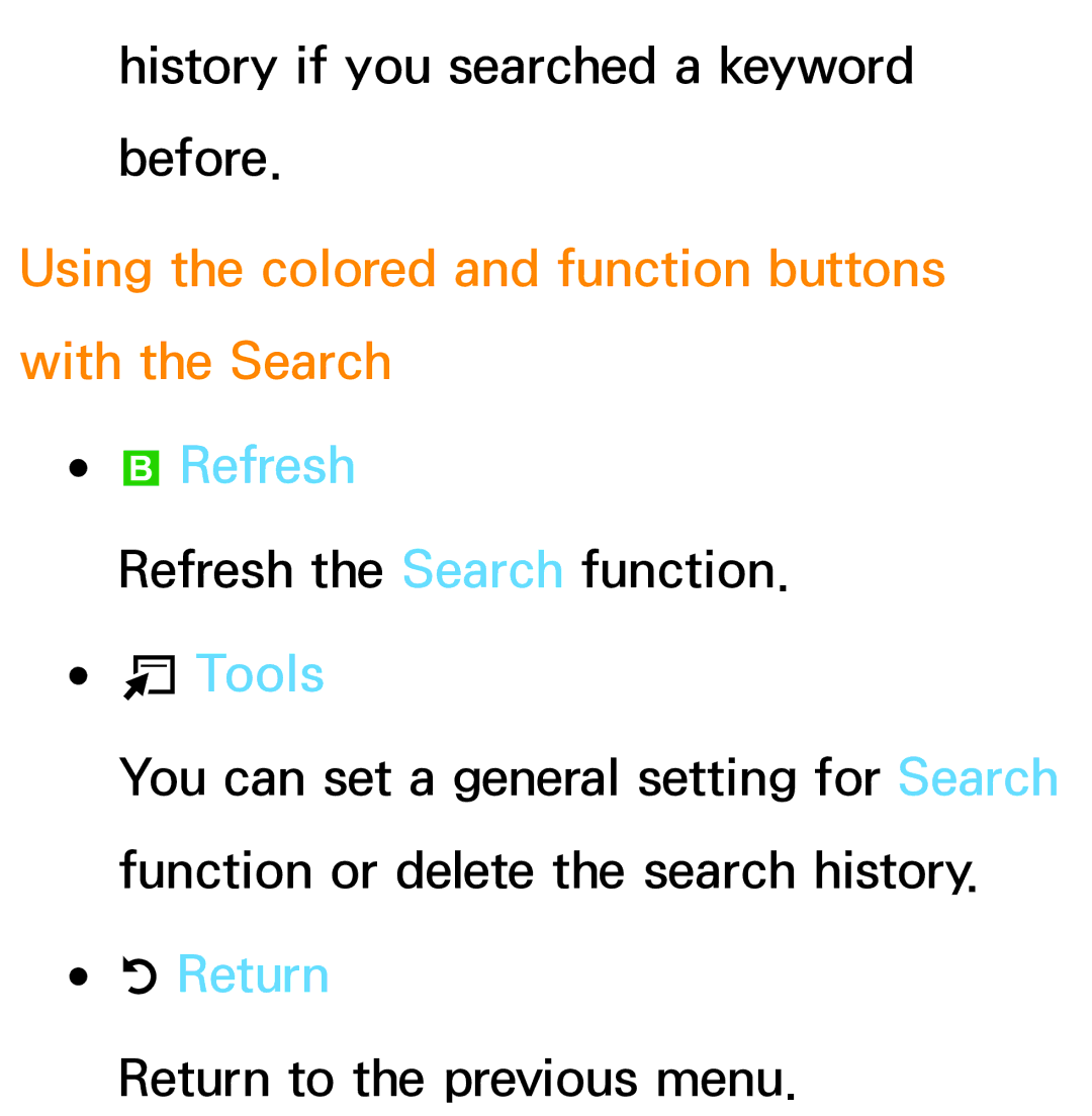 Samsung PN64E8000 manual Using the colored and function buttons with the Search, Refresh 