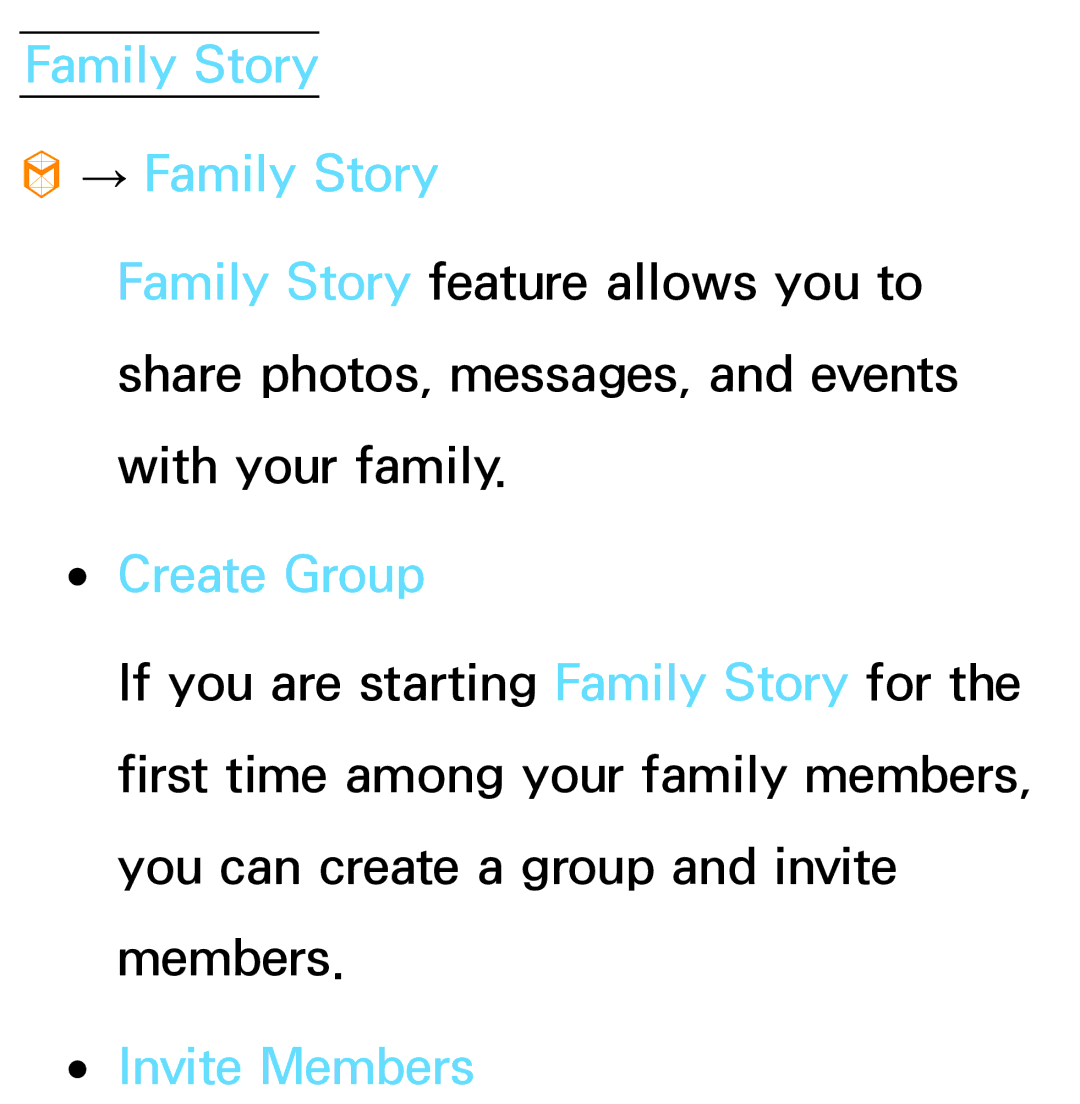 Samsung PN64E8000 manual Family Story → Family Story, Create Group, Invite Members 