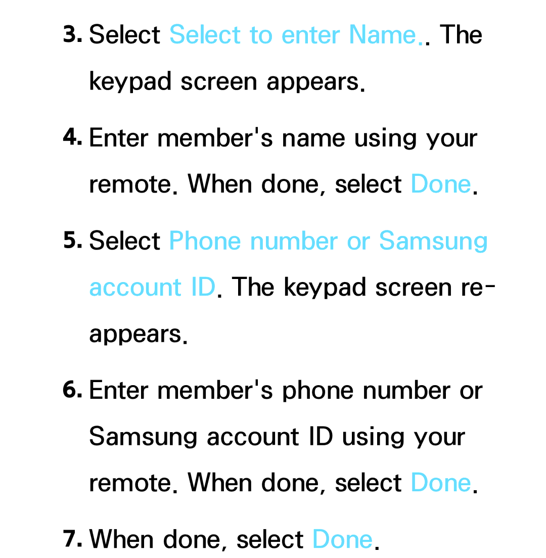 Samsung PN64E8000 manual Select Select to enter Name.. The keypad screen appears 