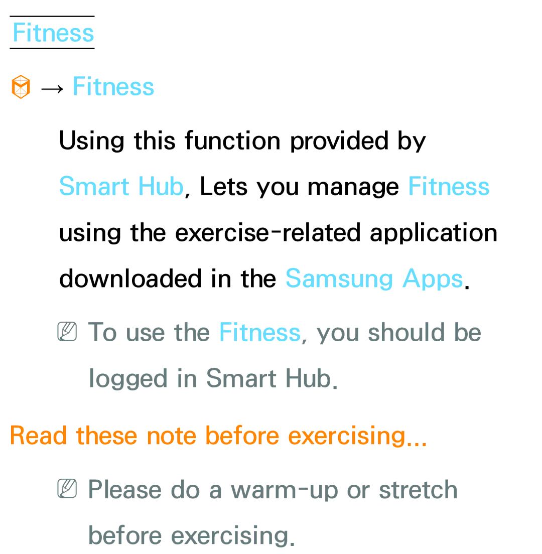 Samsung PN64E8000 manual Fitness → Fitness, Logged in Smart Hub, Read these note before exercising 