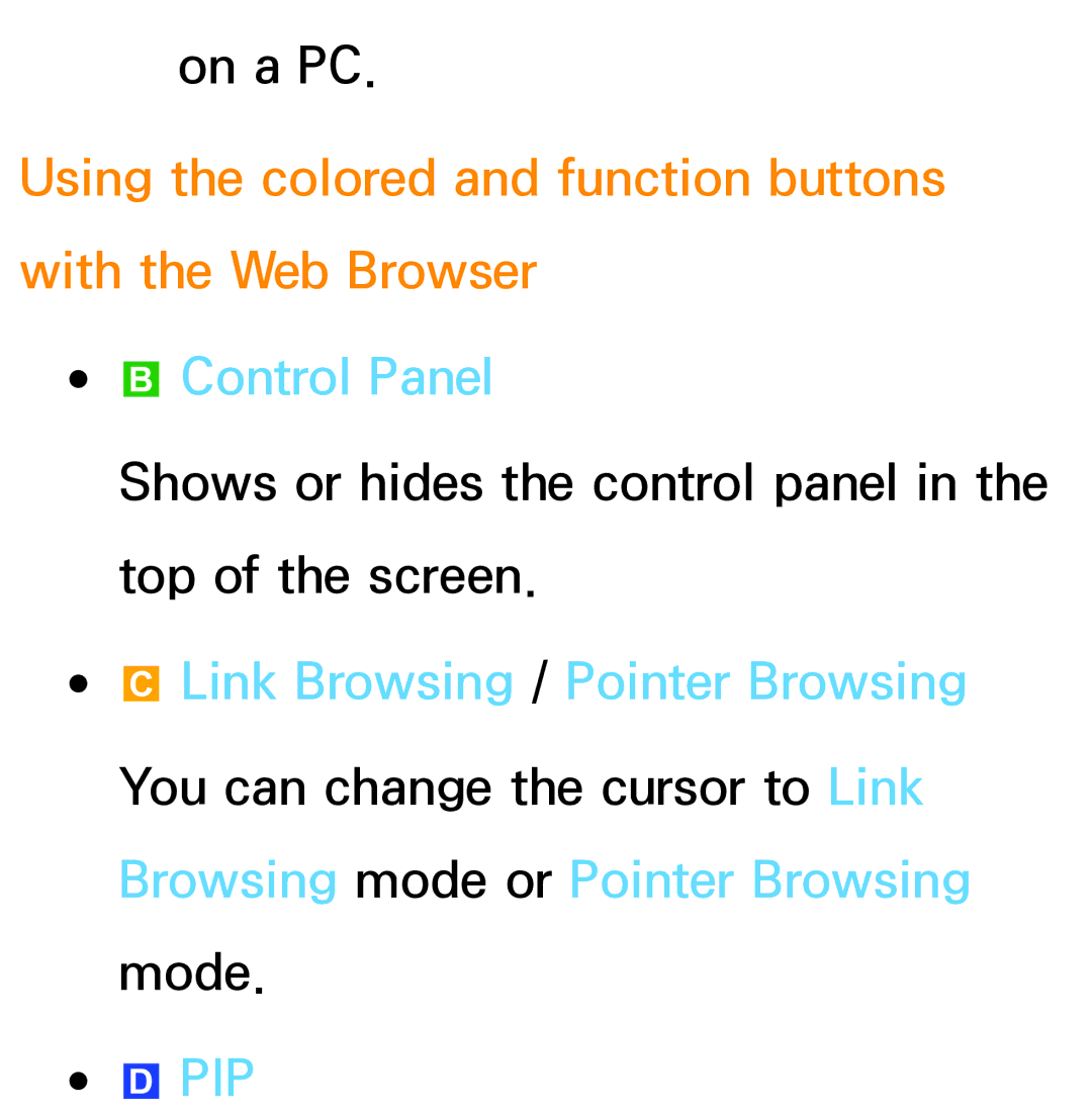 Samsung PN64E8000 manual Using the colored and function buttons with the Web Browser, Control Panel 