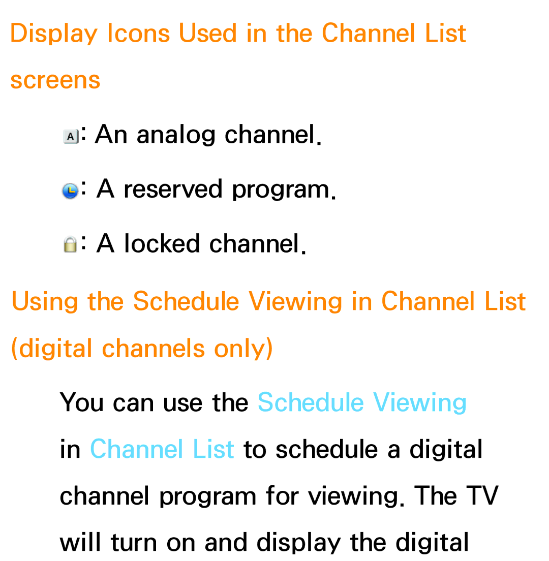 Samsung PN64E8000 manual Display Icons Used in the Channel List screens 