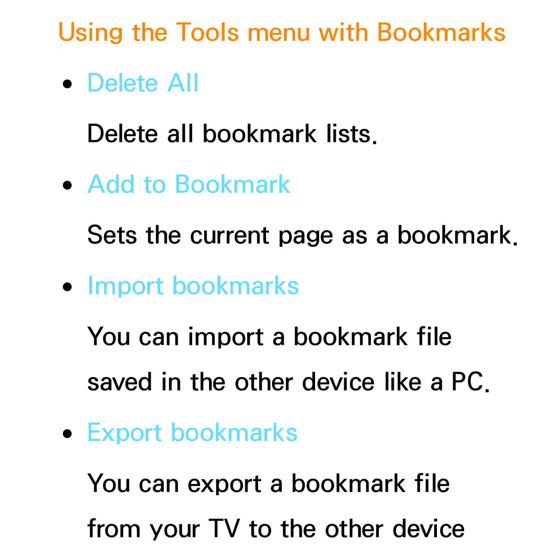 Samsung PN64E8000 manual Using the Tools menu with Bookmarks Delete All, Export bookmarks 