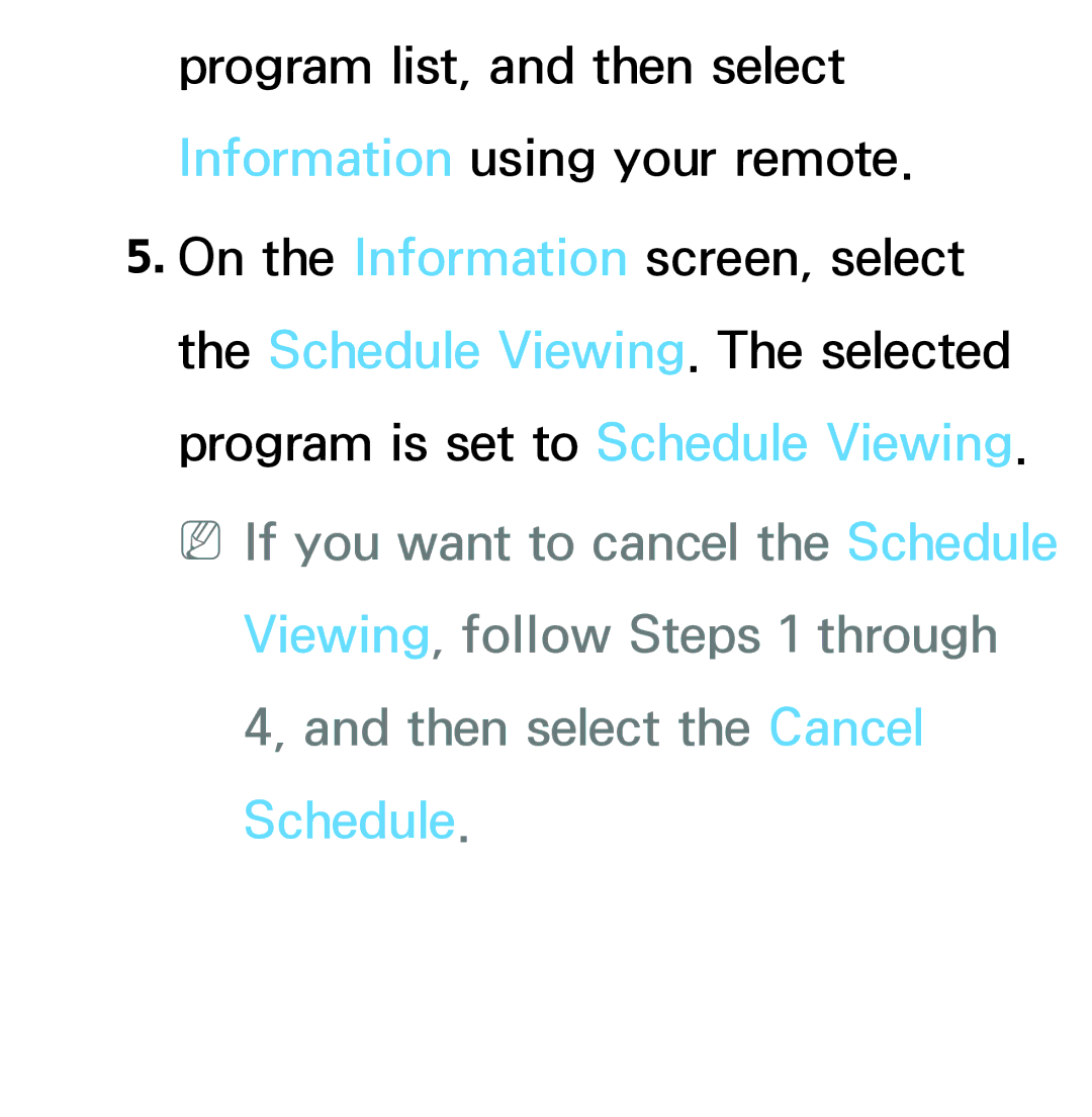 Samsung PN64E8000 manual Then select the Cancel Schedule 