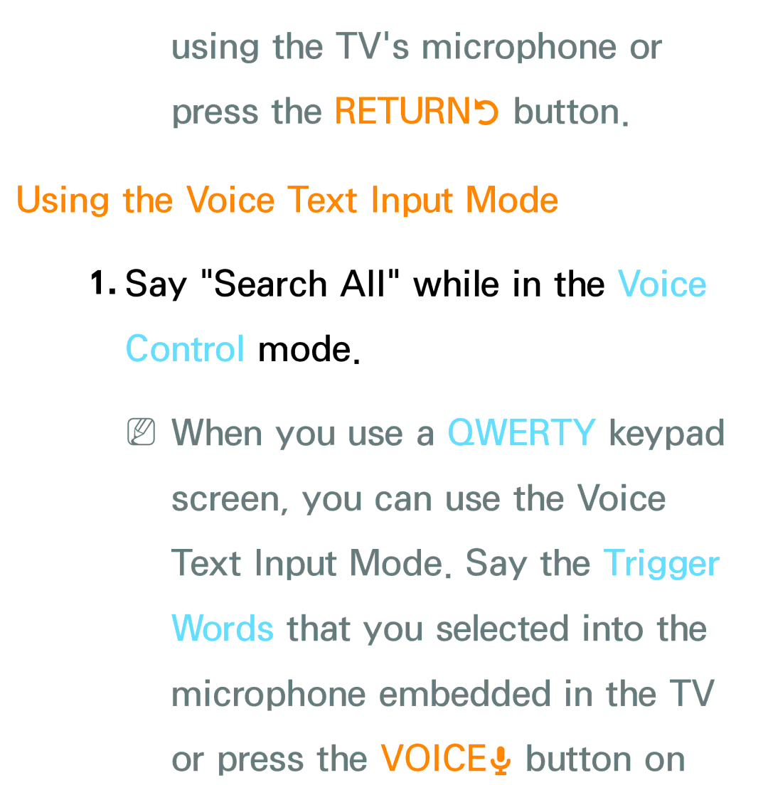 Samsung PN64E8000 manual Using the TVs microphone or press the Returnr button, Using the Voice Text Input Mode 