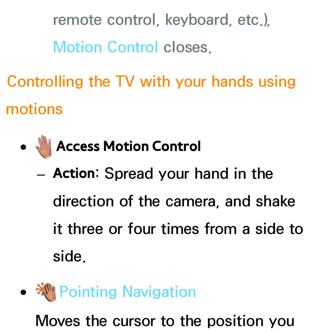 Samsung PN64E8000 Remote control, keyboard, etc., Motion Control closes, Controlling the TV with your hands using motions 