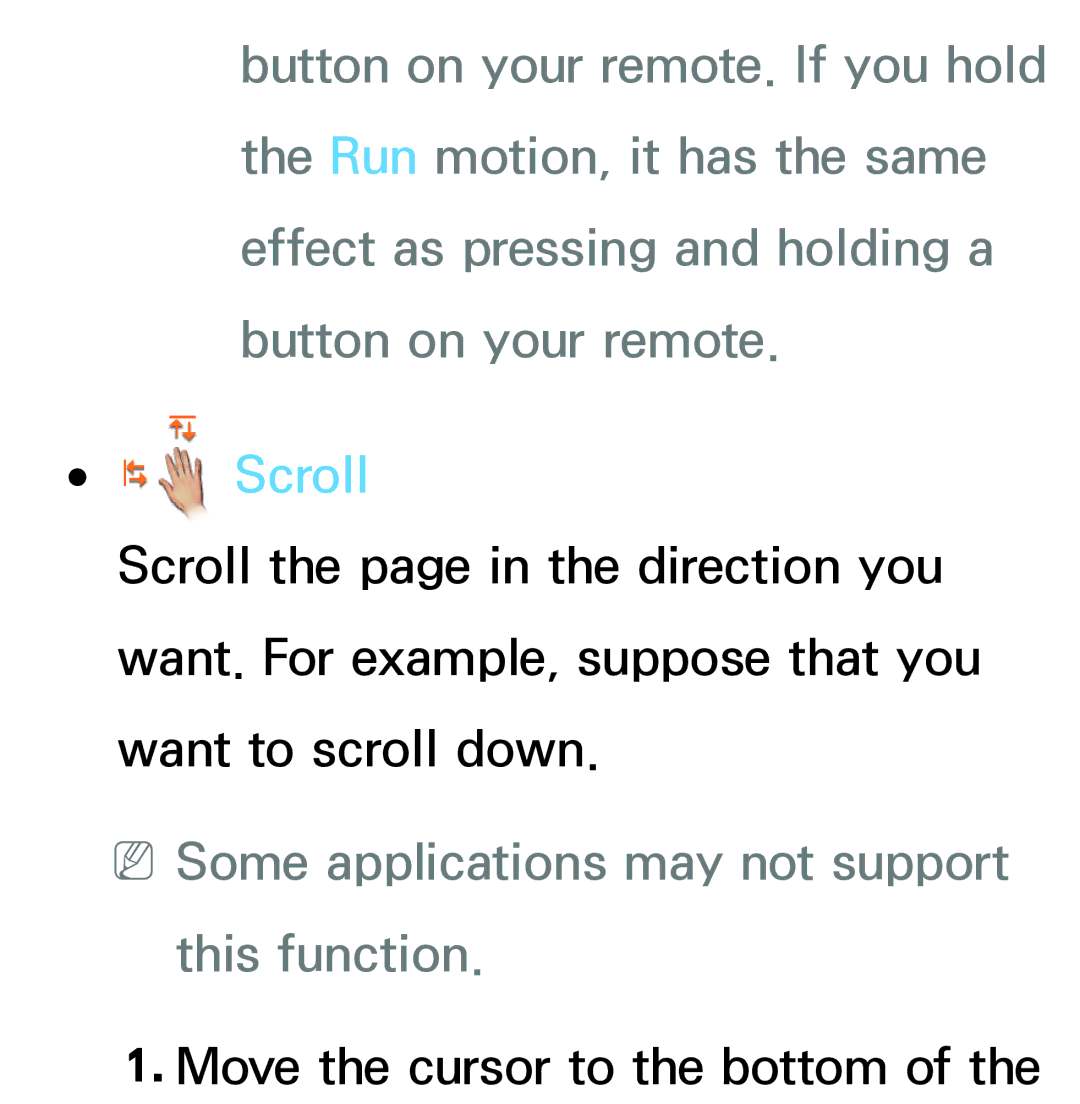 Samsung PN64E8000 manual Scroll, NNSome applications may not support this function 