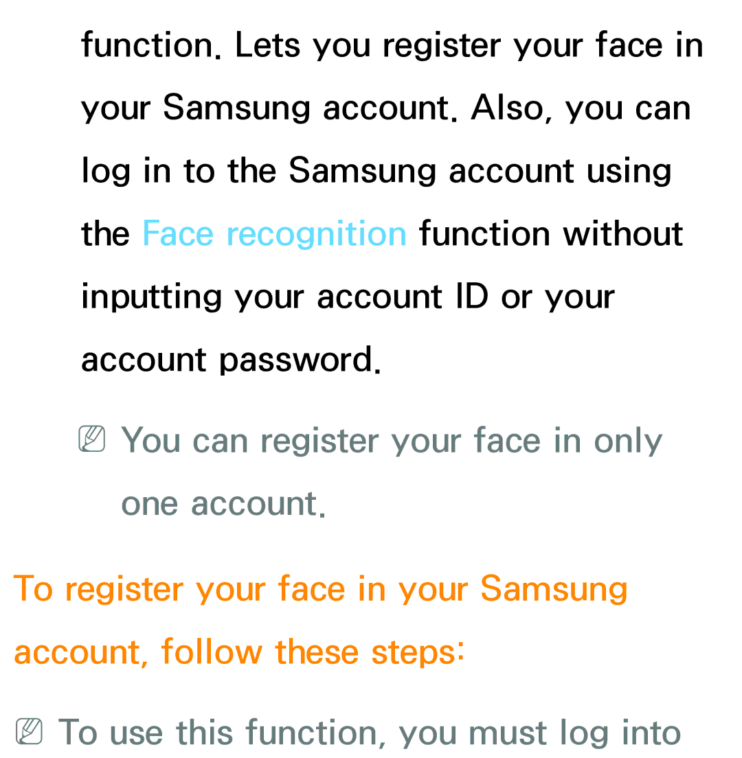 Samsung PN64E8000 manual NNYou can register your face in only one account, NNTo use this function, you must log into 