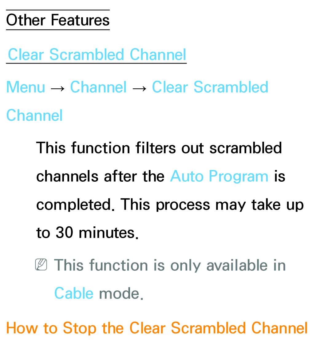 Samsung PN64E8000 manual Clear Scrambled Channel Menu → Channel → Clear Scrambled, How to Stop the Clear Scrambled Channel 