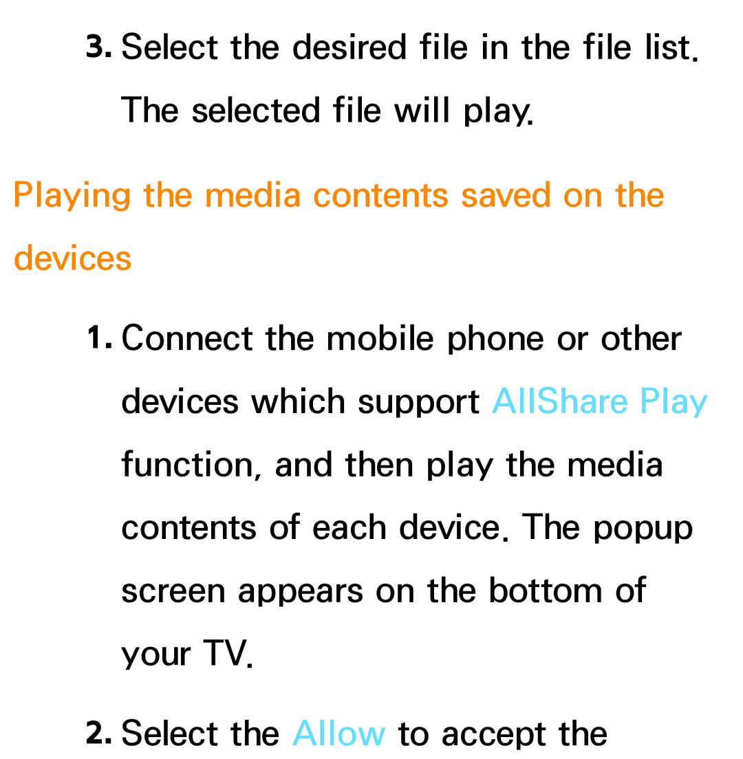 Samsung PN64E8000 manual Playing the media contents saved on the devices 