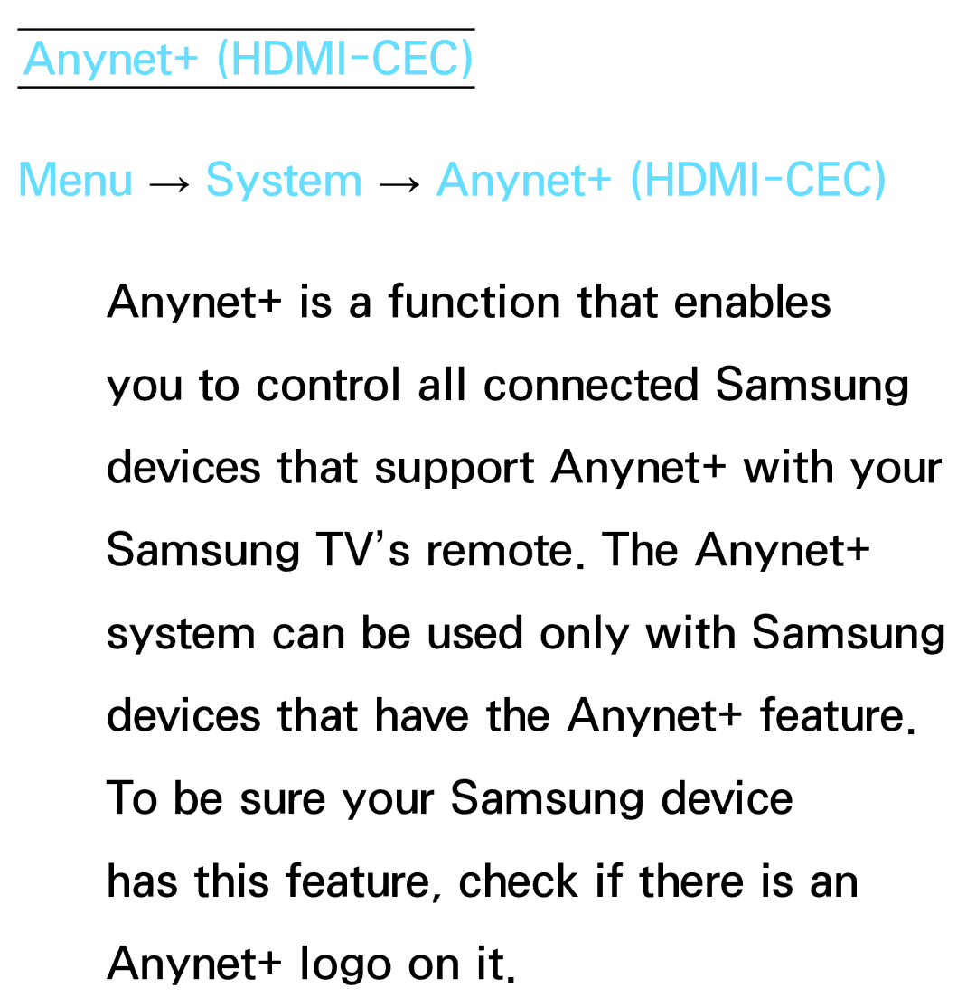 Samsung PN64E8000 manual Anynet+ HDMI-CEC Menu → System → Anynet+ HDMI-CEC 