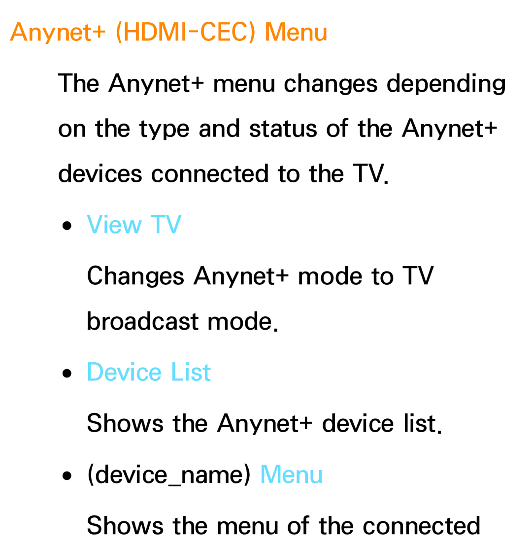 Samsung PN64E8000 manual Anynet+ HDMI-CEC Menu, View TV, Device List 