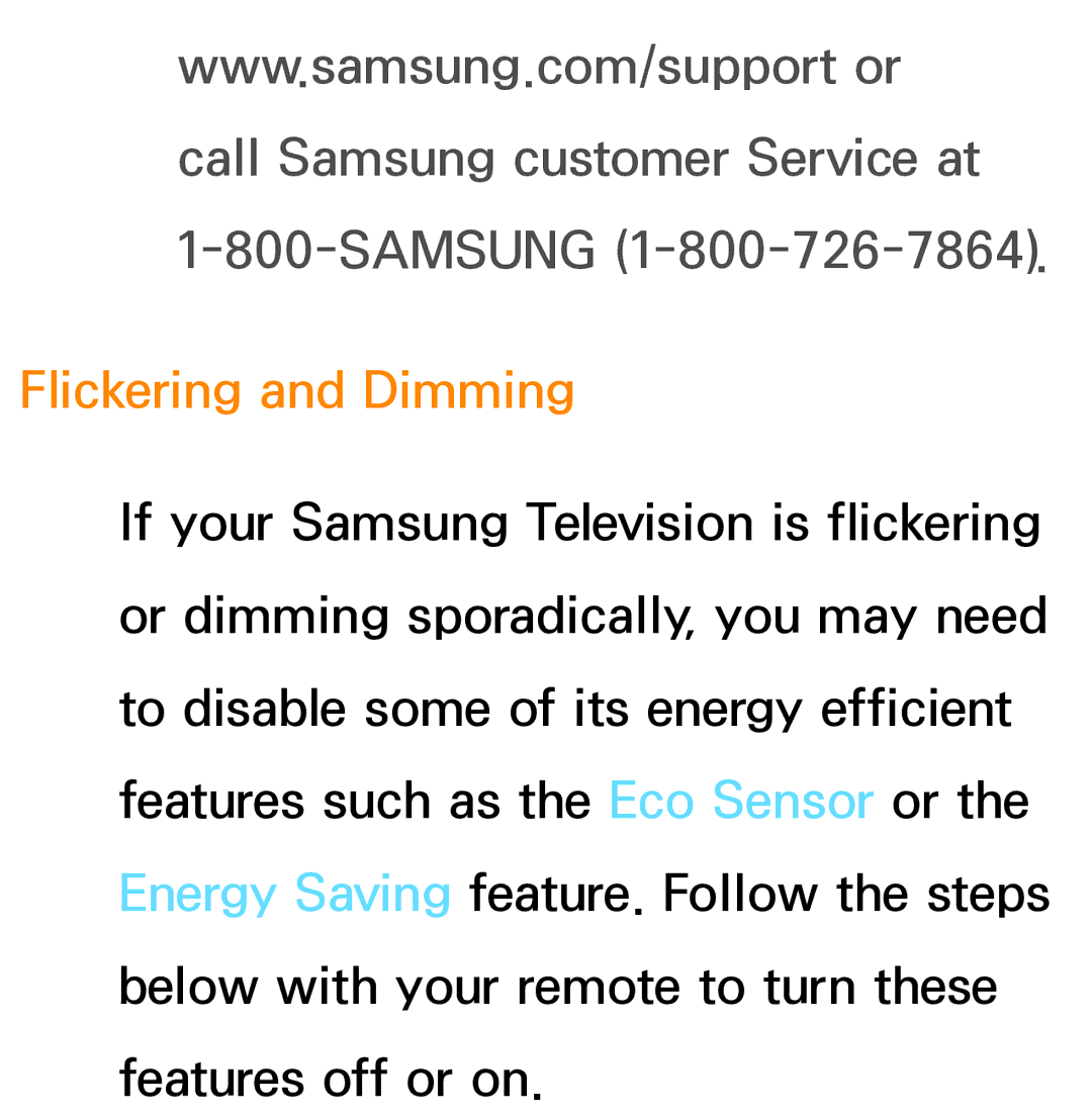 Samsung PN64E8000 manual Flickering and Dimming 