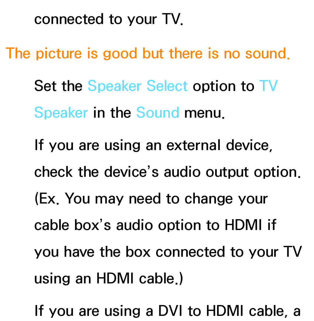 Samsung PN64E8000 manual Picture is good but there is no sound 