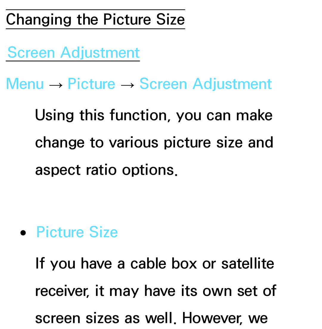 Samsung PN64E8000 manual Changing the Picture Size 