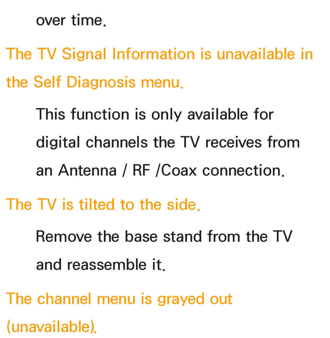 Samsung PN64E8000 manual TV is tilted to the side, Channel menu is grayed out unavailable 