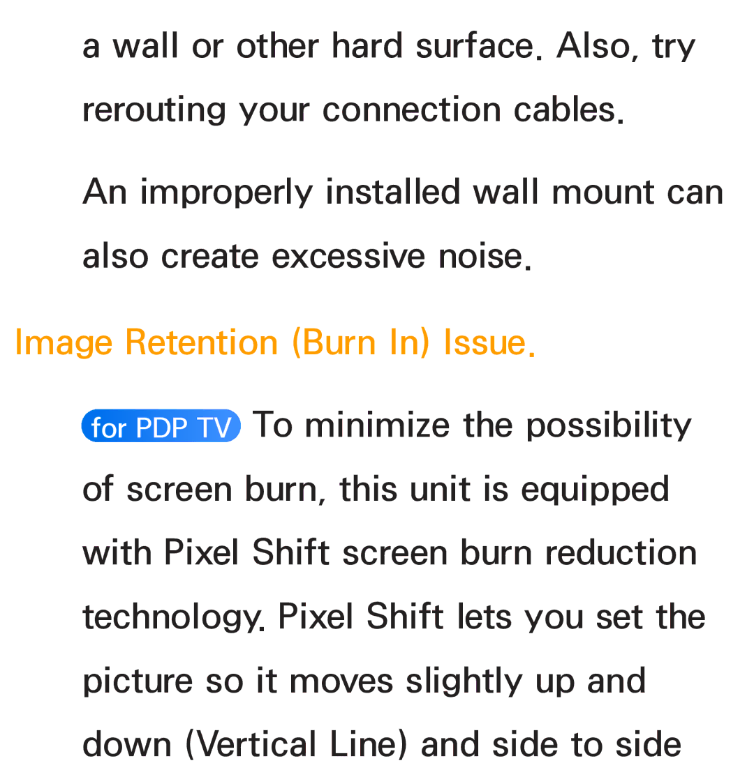 Samsung PN64E8000 manual Image Retention Burn In Issue 