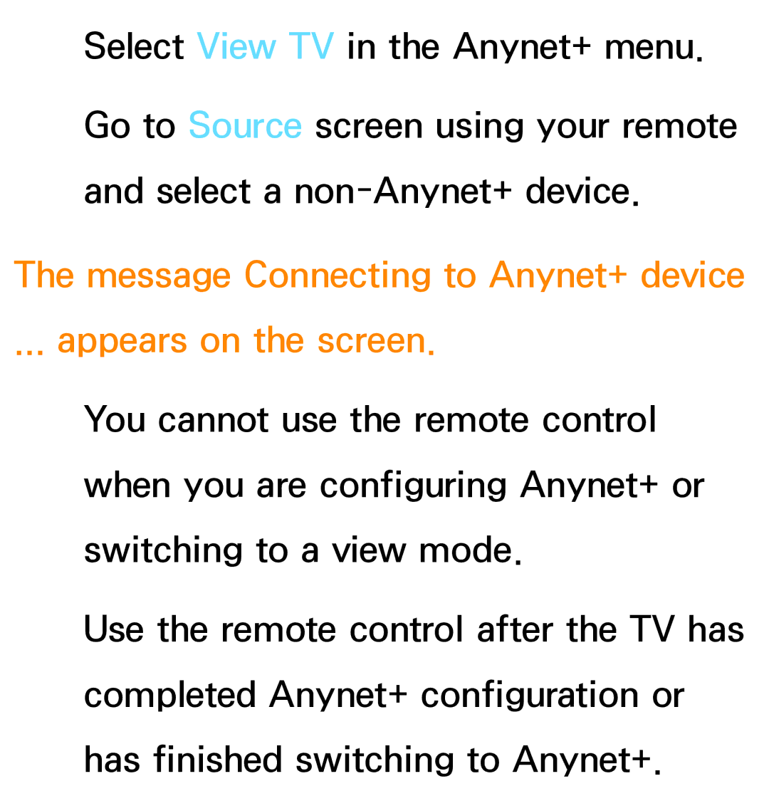 Samsung PN64E8000 manual Message Connecting to Anynet+ device Appears on the screen 