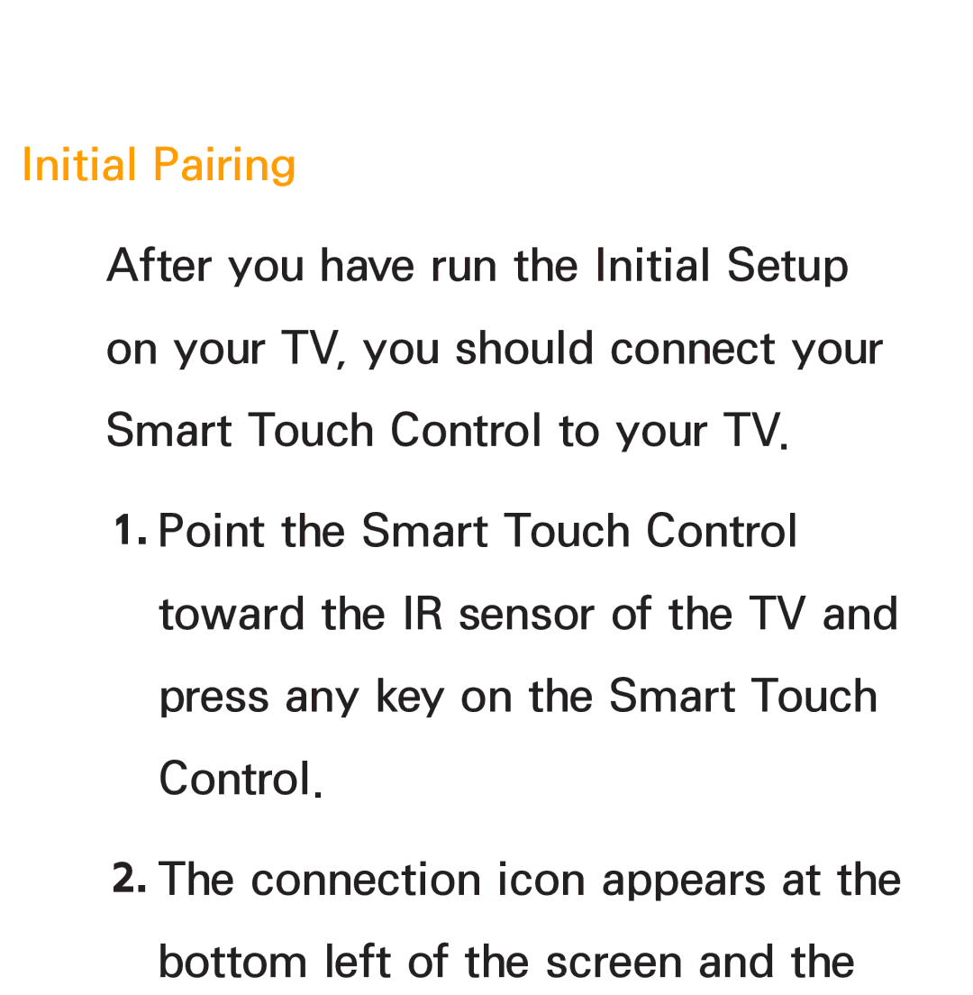 Samsung PN64E8000 manual Initial Pairing 