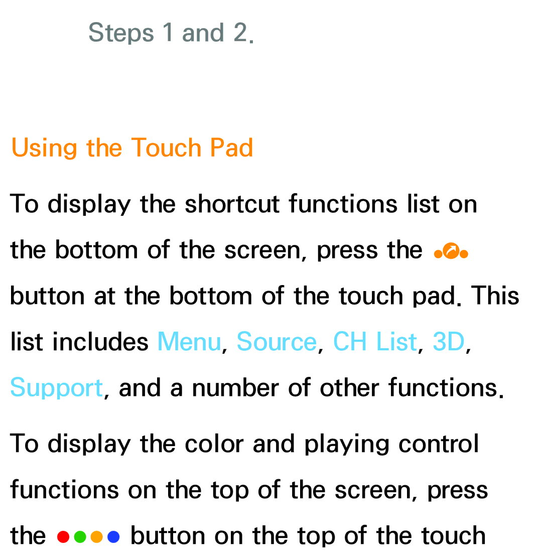 Samsung PN64E8000 manual Steps 1, Using the Touch Pad 