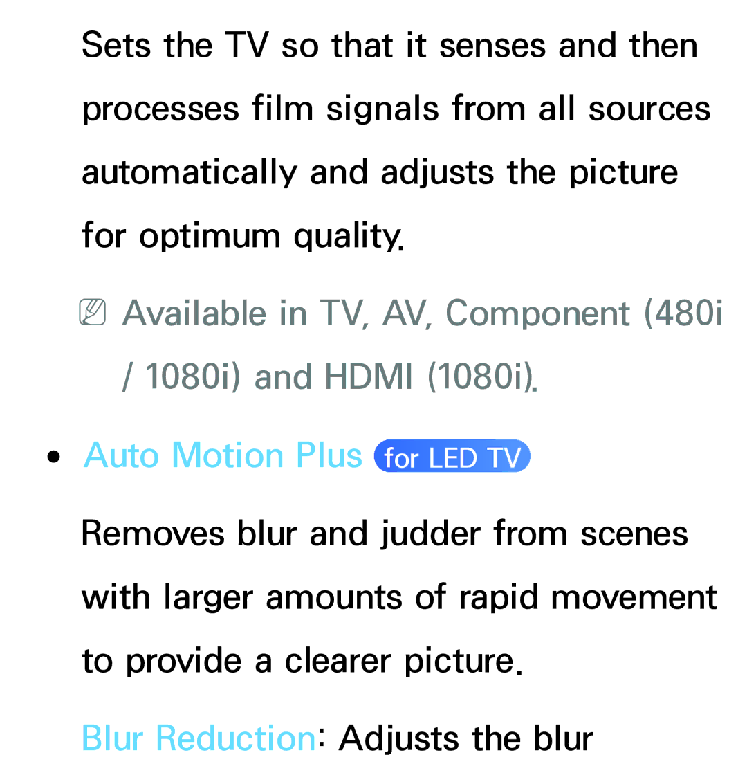 Samsung PN64E8000 manual NNAvailable in TV, AV, Component 480i / 1080i and Hdmi, Auto Motion Plus for LED TV 