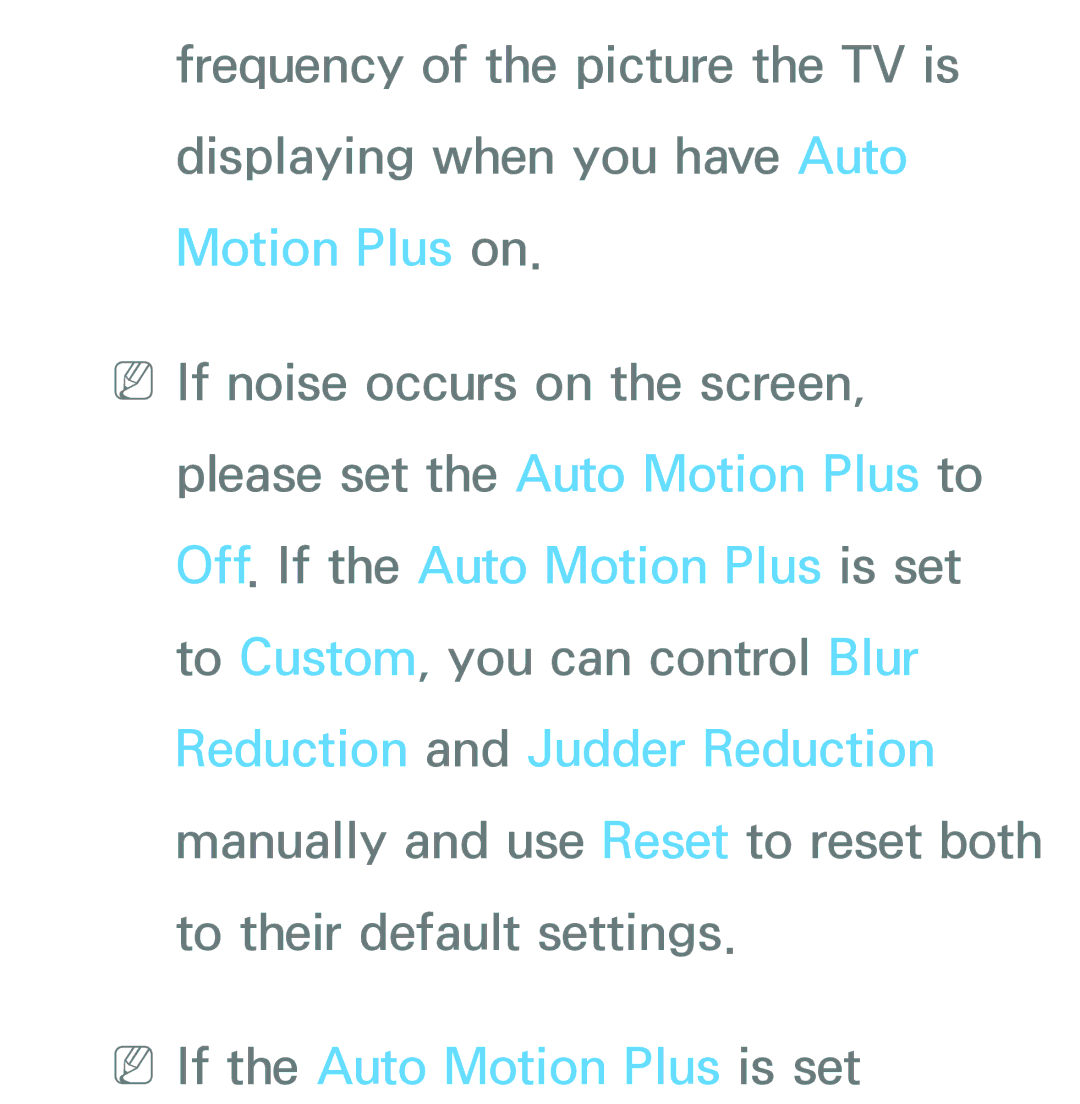 Samsung PN64E8000 manual NNIf the Auto Motion Plus is set 