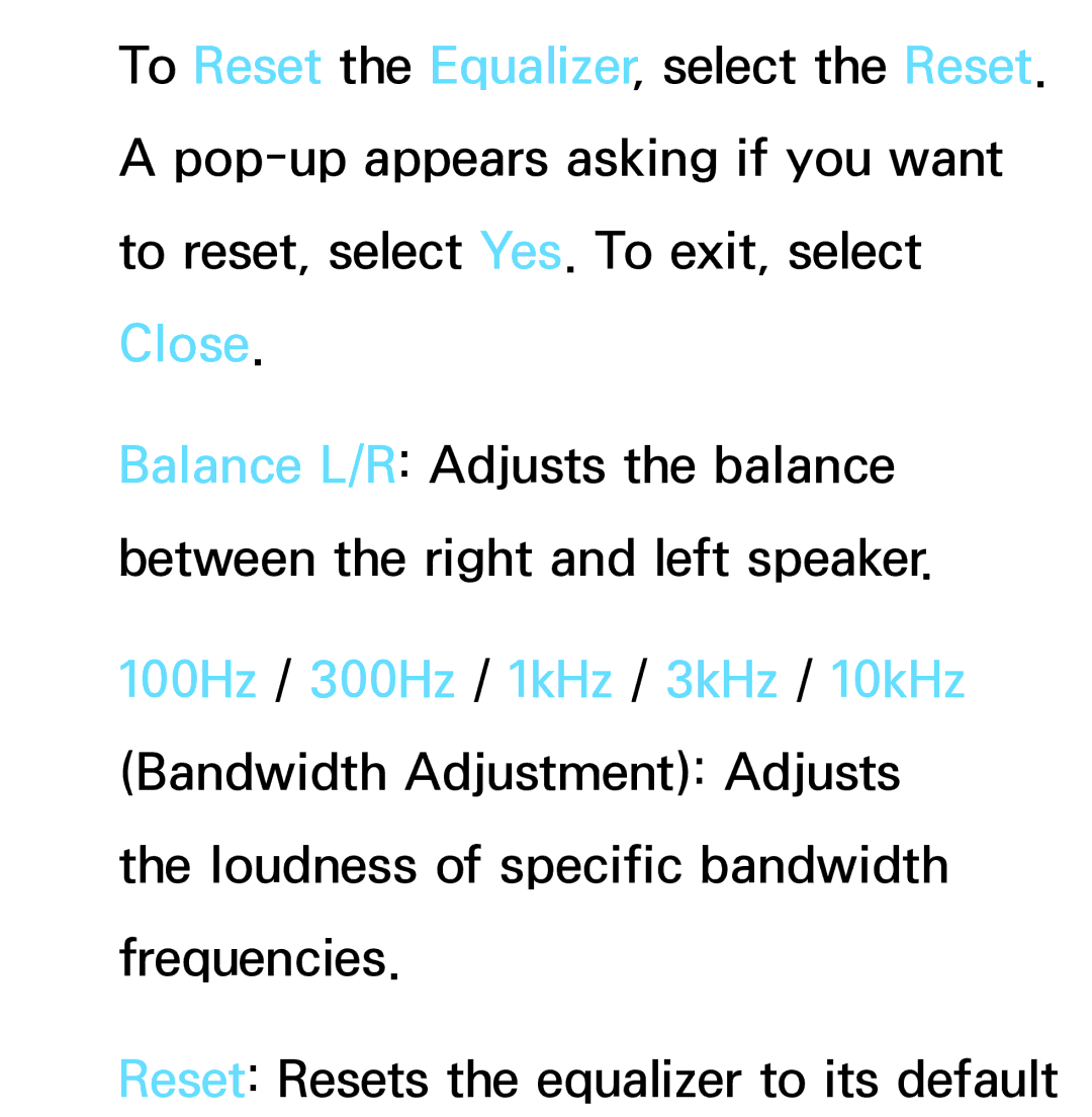 Samsung PN64E8000 manual Reset Resets the equalizer to its default 