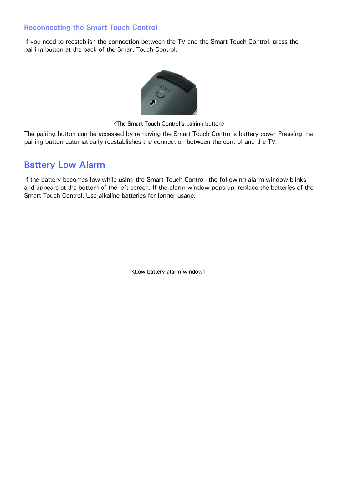 Samsung PN64F8500AF manual Battery Low Alarm, Reconnecting the Smart Touch Control 
