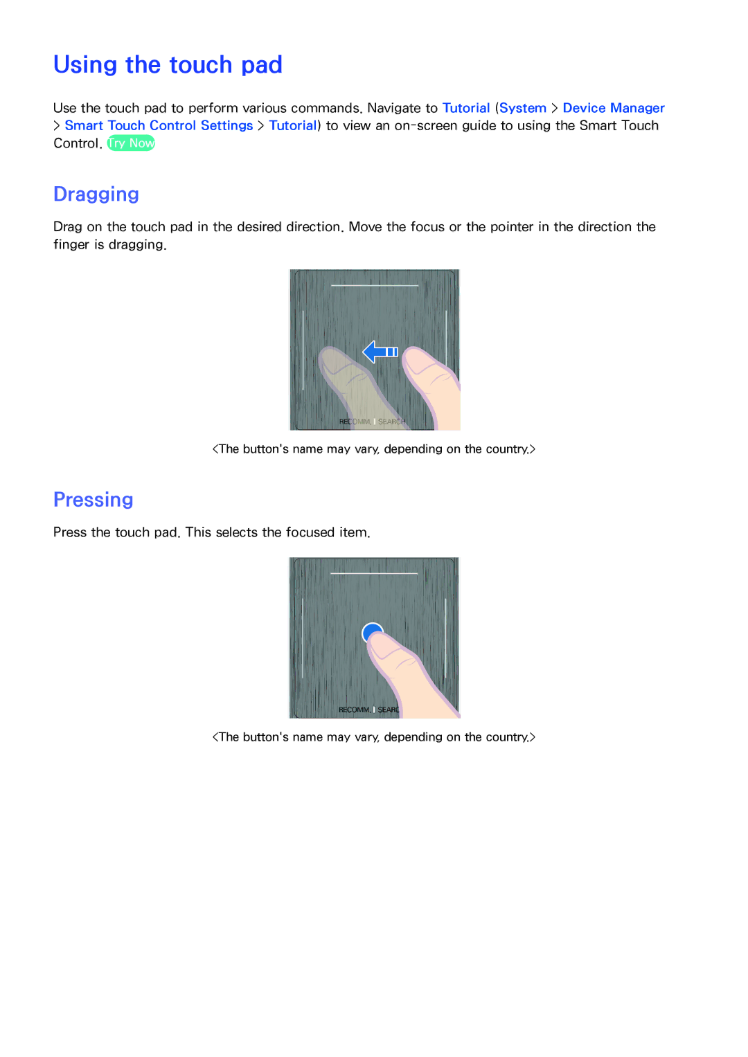 Samsung PN64F8500AF manual Using the touch pad, Dragging, Pressing 