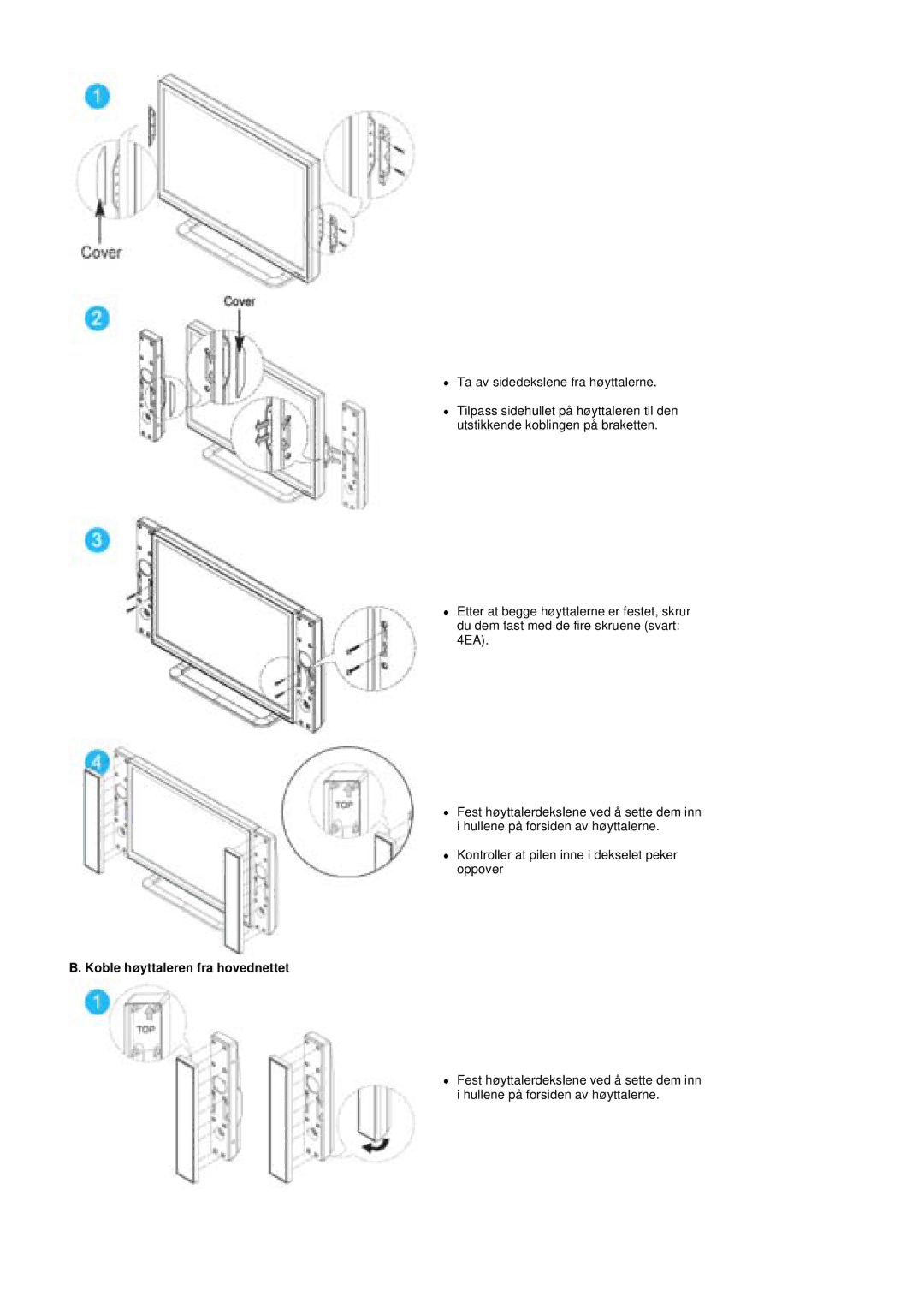 Samsung PO24FSSSS/EDC manual Koble høyttaleren fra hovednettet 