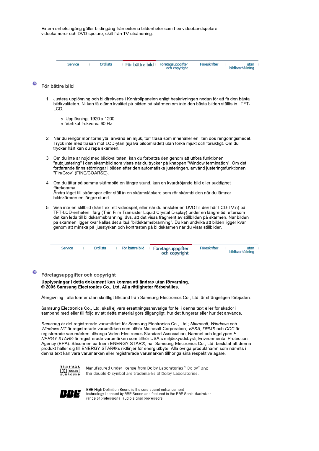 Samsung PO24FSSSS/EDC manual För bättre bild, Företagsuppgifter och copyright 