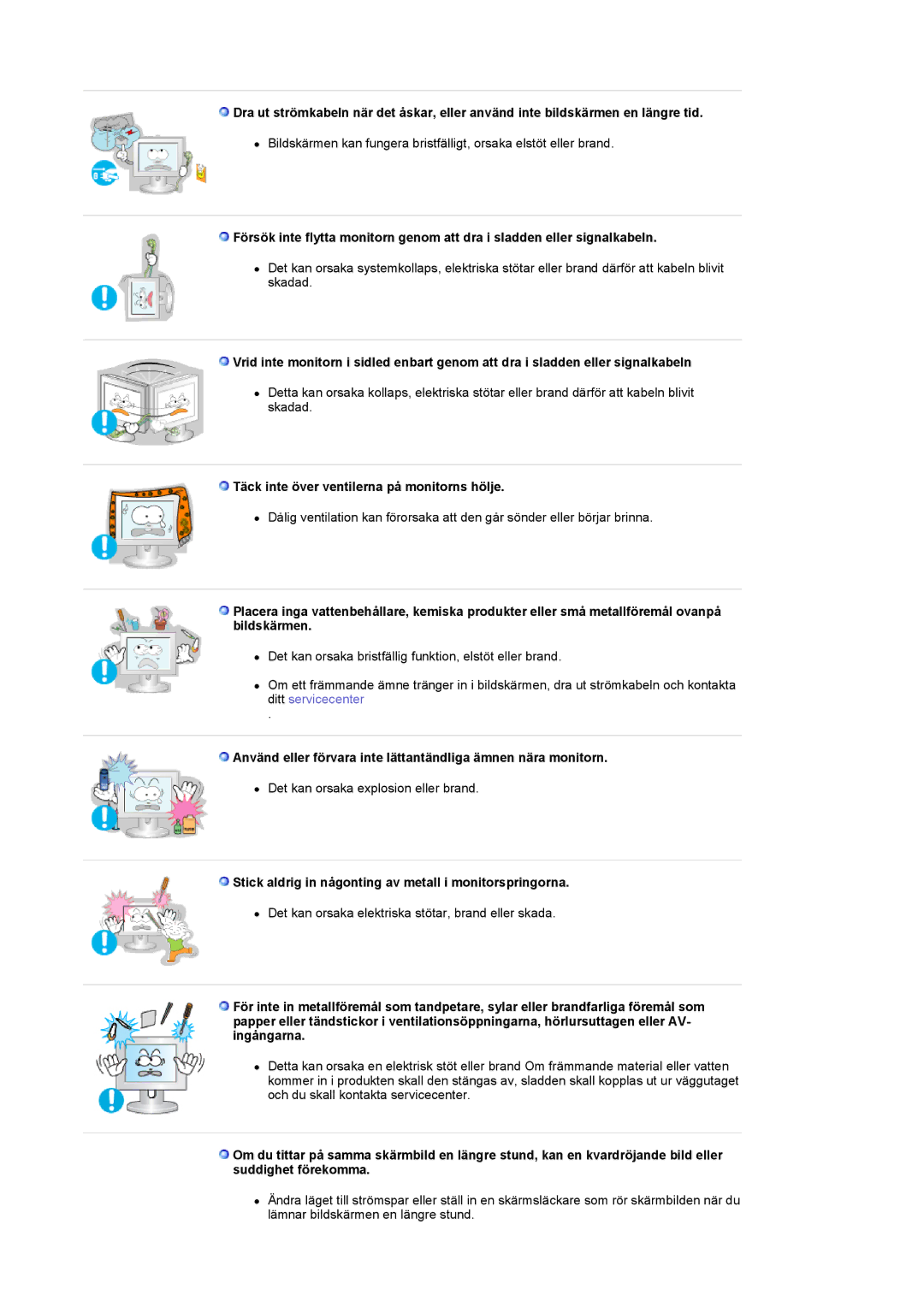 Samsung PO24FSSSS/EDC manual Täck inte över ventilerna på monitorns hölje 