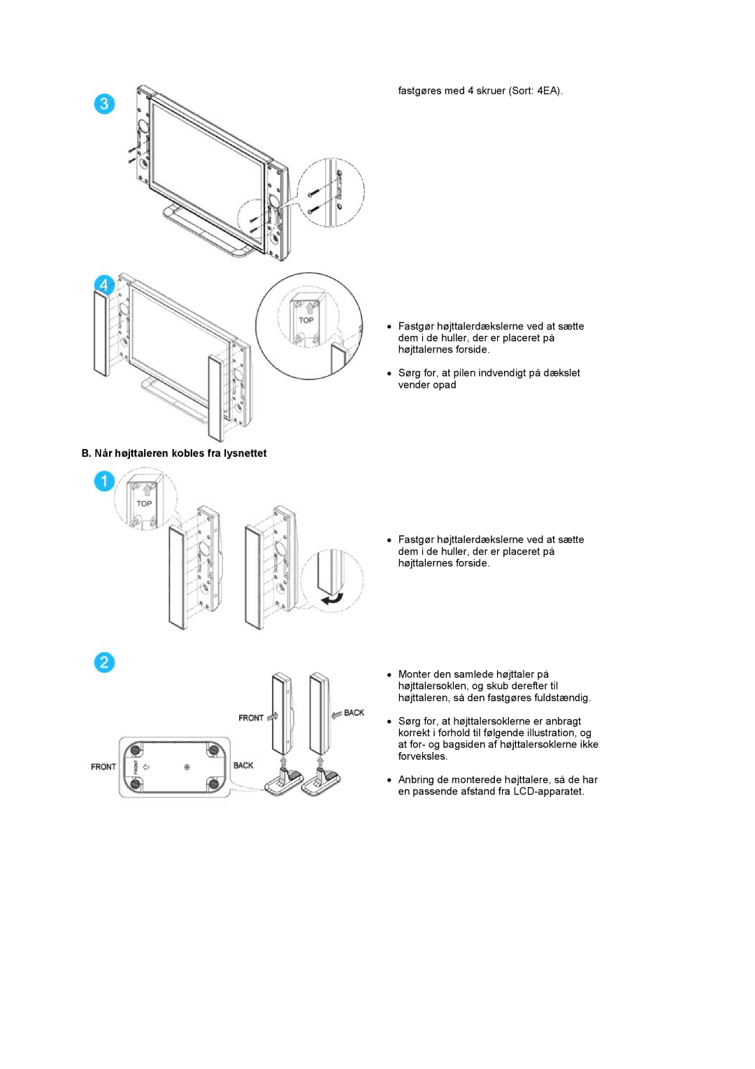 Samsung PO24FSSSS/EDC manual Når højttaleren kobles fra lysnettet 