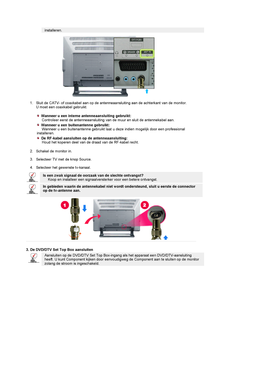 Samsung PO24FSSSS/EDC manual Wanneer u een interne antenneaansluiting gebruikt, Wanneer u een buitenantenne gebruikt 