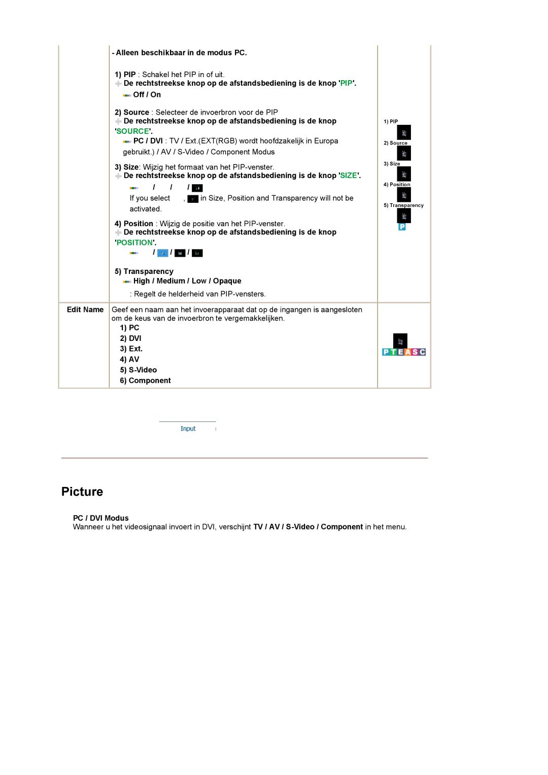 Samsung PO24FSSSS/EDC manual Alleen beschikbaar in de modus PC, DVI Ext Video Component, PC / DVI Modus 