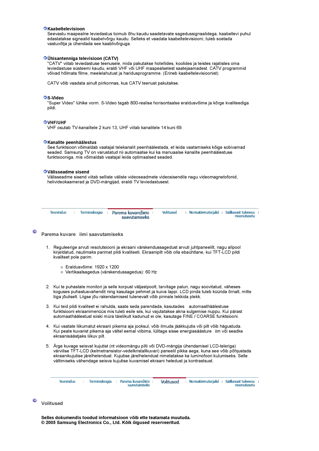 Samsung PO24FSSSS/EDC manual Parema kuvare iimi saavutamiseks, Volitused, Vhf/Uhf 