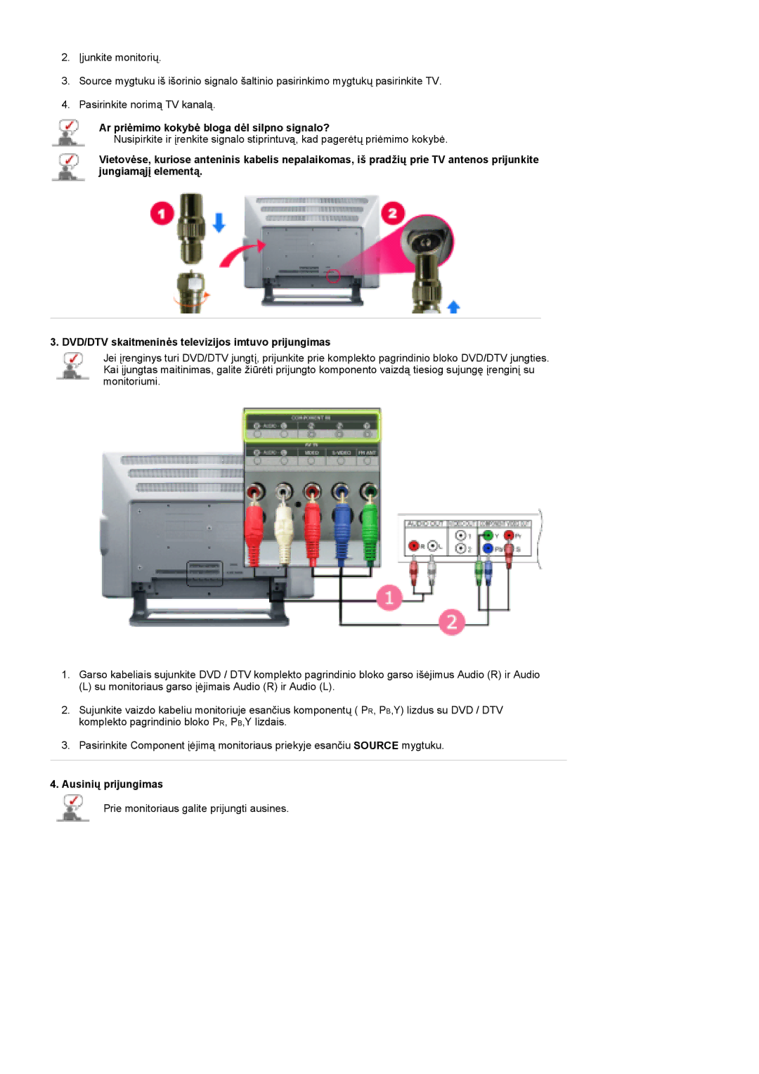 Samsung PO24FSSSS/EDC manual Ar priėmimo kokybė bloga dėl silpno signalo?, Ausinių prijungimas 