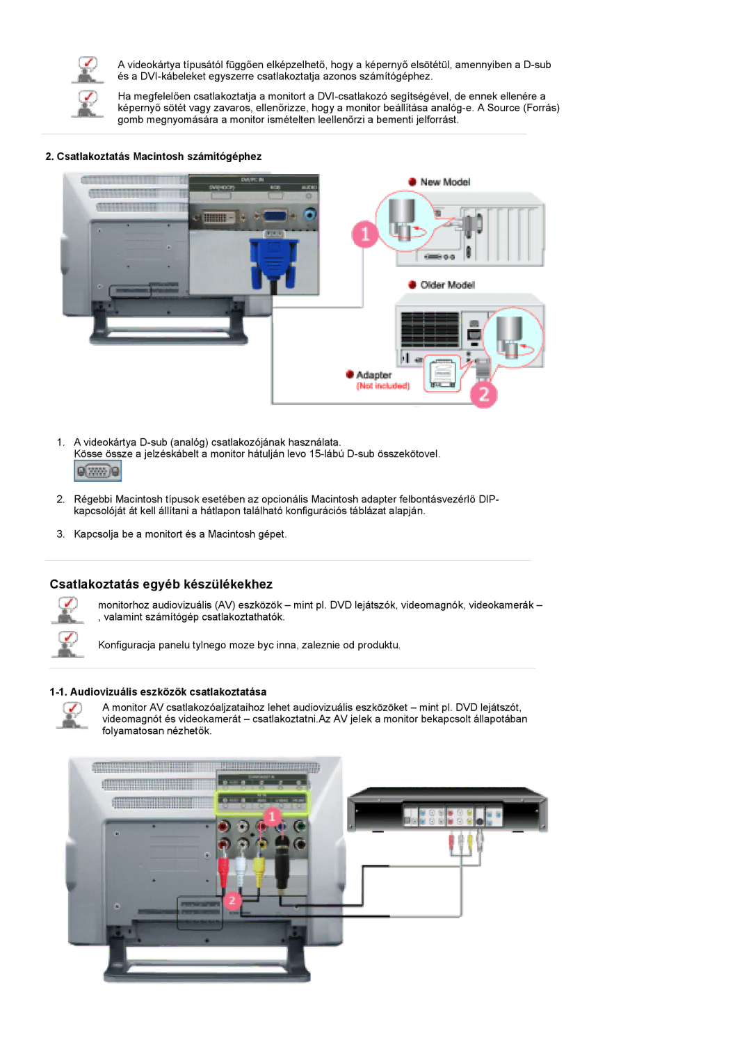 Samsung PO24FSSSS/EDC manual Csatlakoztatás Macintosh számítógéphez, Audiovizuális eszközök csatlakoztatása 