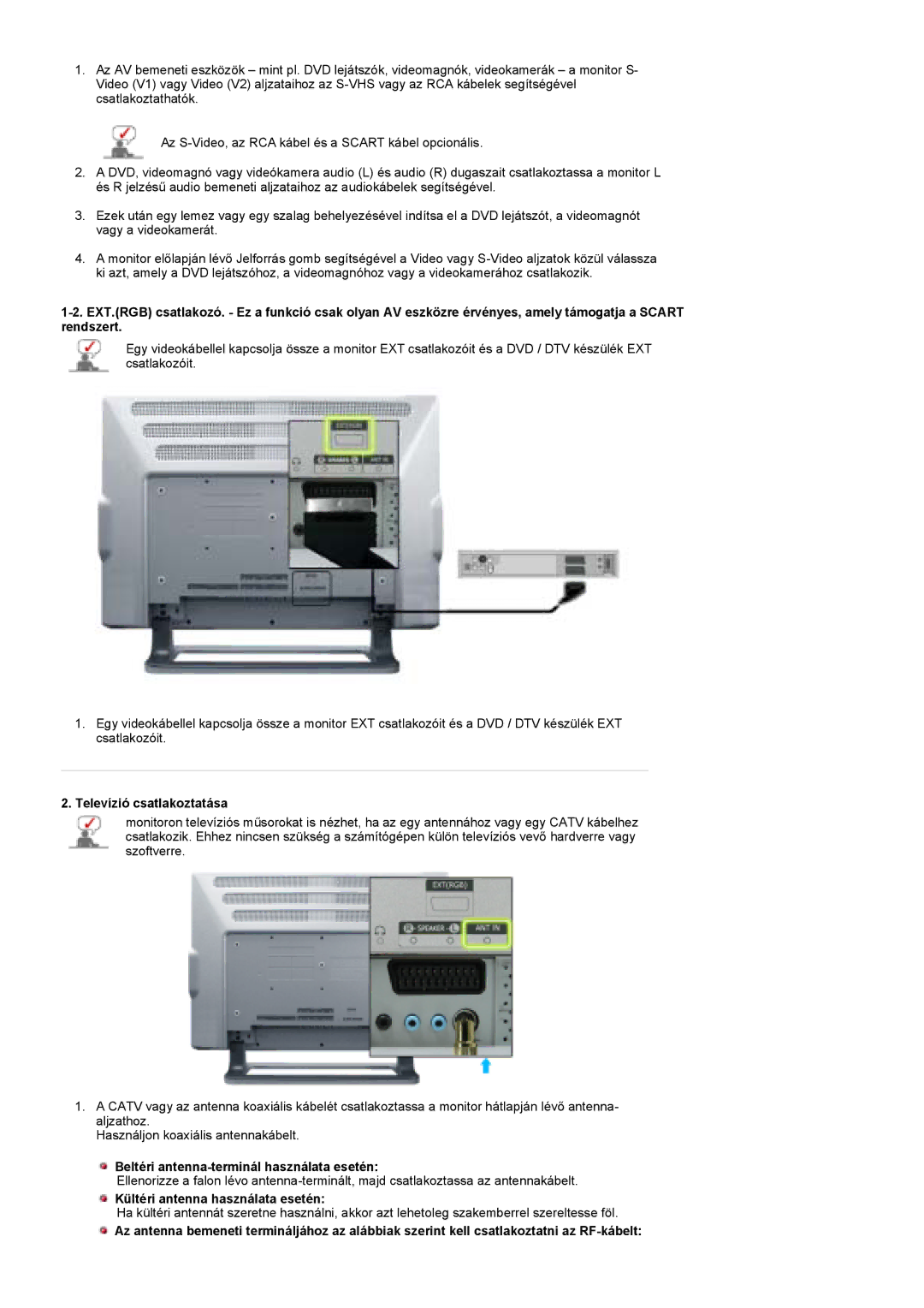 Samsung PO24FSSSS/EDC manual Televízió csatlakoztatása, Beltéri antenna-terminál használata esetén 