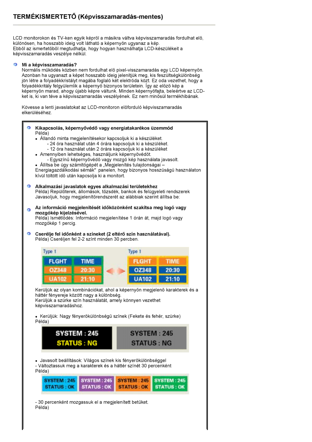Samsung PO24FSSSS/EDC manual Mi a képvisszamaradás?, Kikapcsolás, képernyővédő vagy energiatakarékos üzemmód 