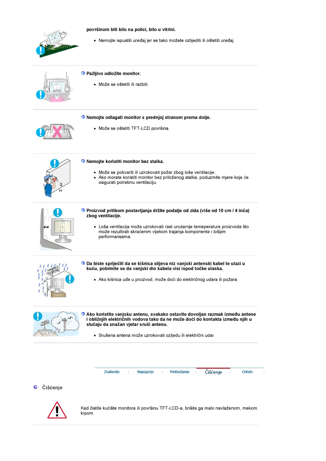 Samsung PO24FSSSS/EDC manual Čišćenje, Površinom biti bilo na polici, bilo u vitrini, Pažljivo odložite monitor 