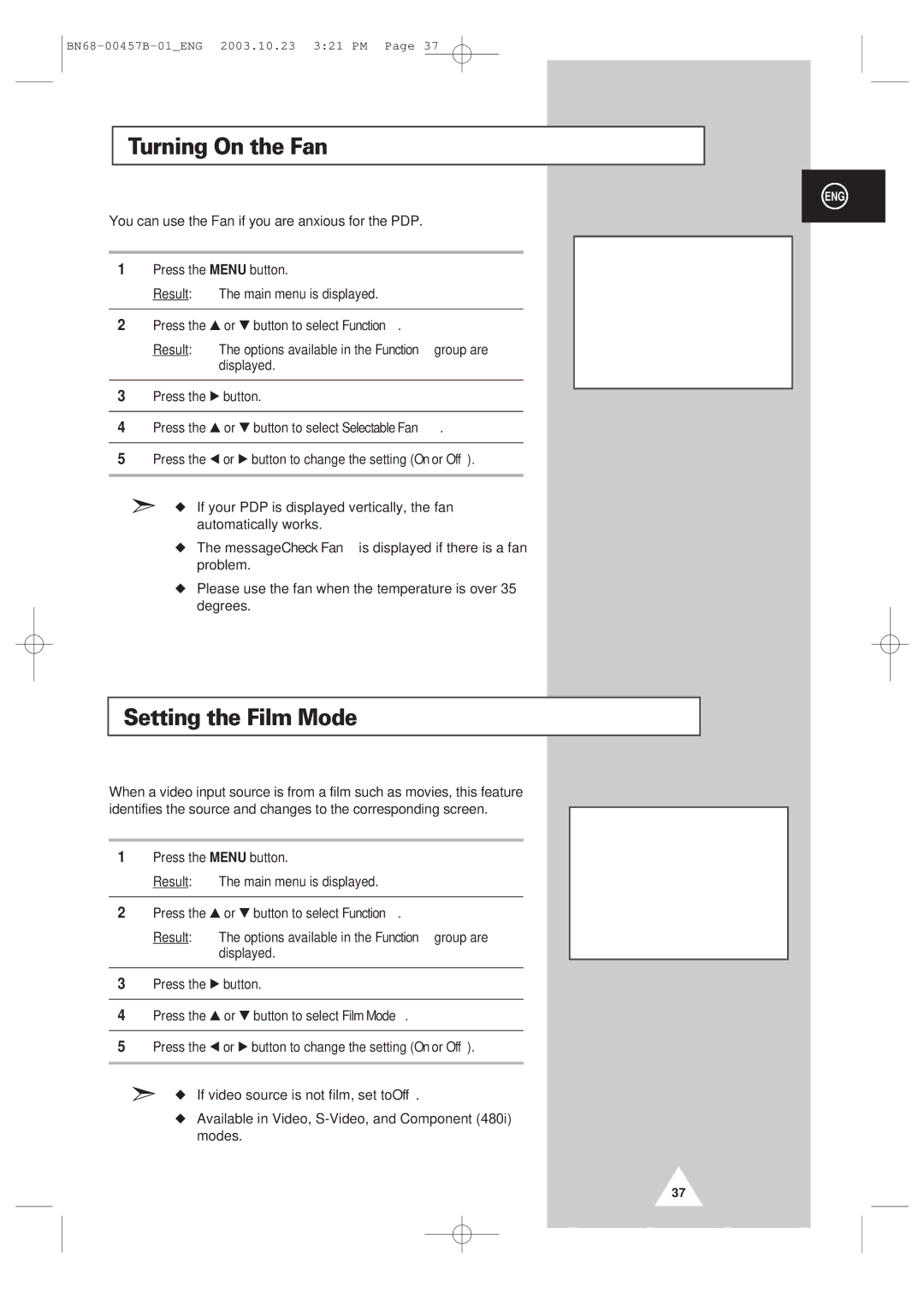 Samsung PPM 42S3 manual Turning On the Fan, Setting the Film Mode, You can use the Fan if you are anxious for the PDP 